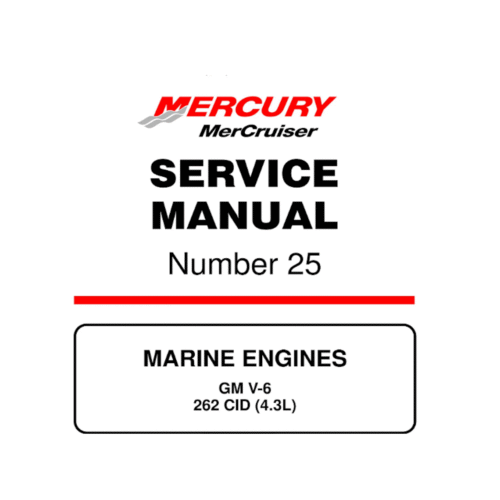 Mercury 25 – GM V-6 262 CID (4.3L) Service Manual Pdf