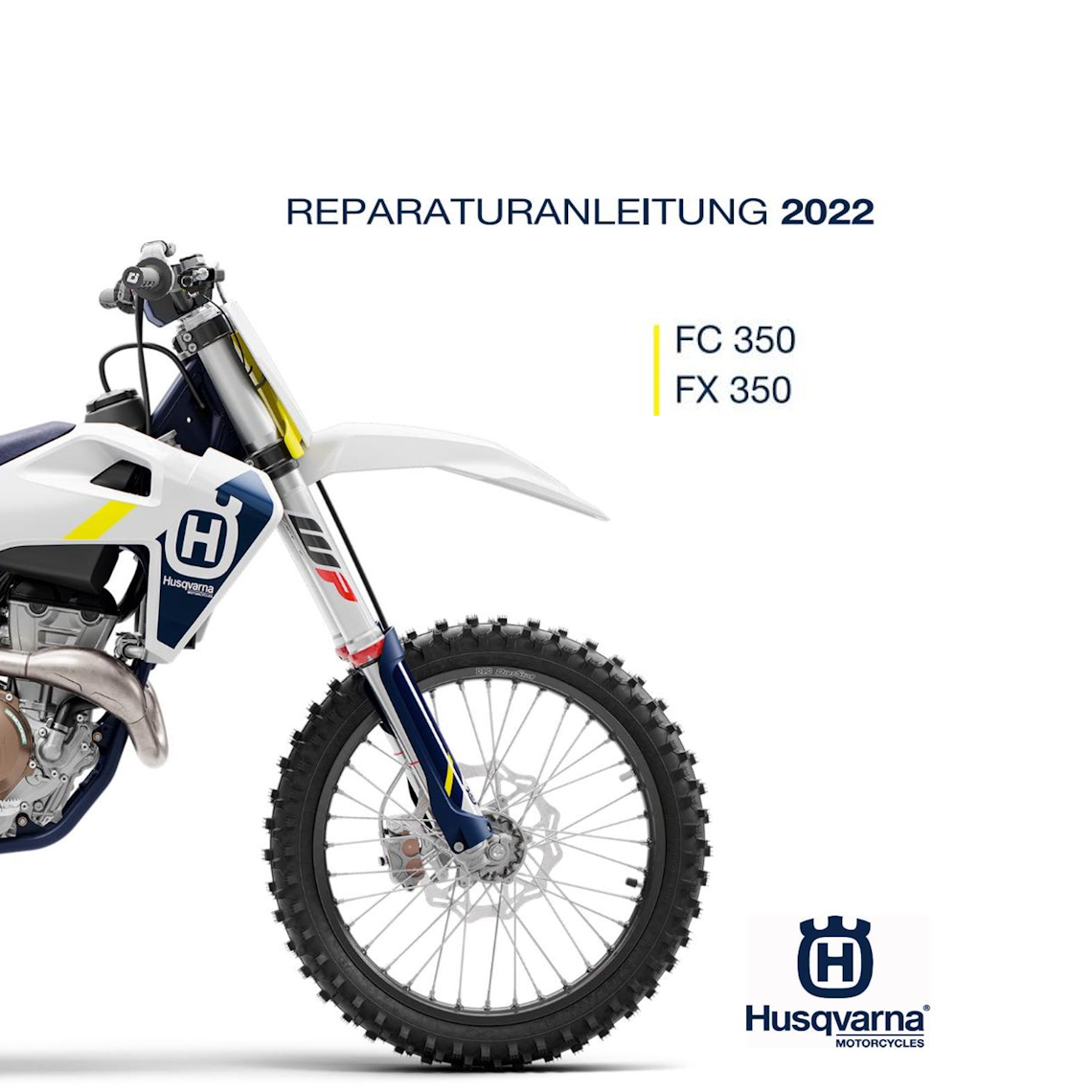 Husqvarna FX 350 Reparaturanleitung 2022