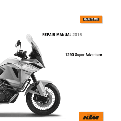 KTM 1290 Super Adventure Repair manual 2016 Pdf