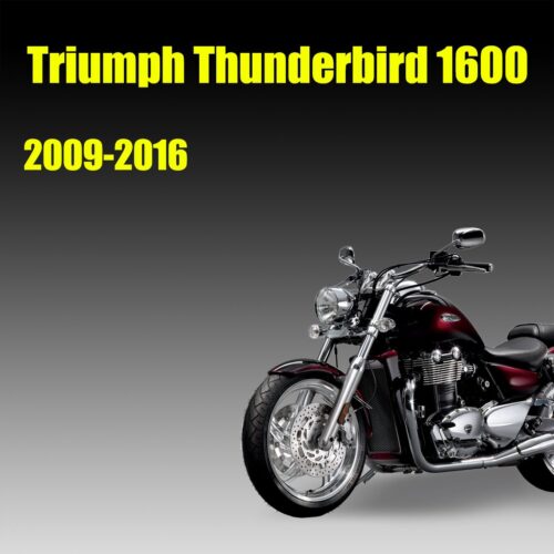 Triumph Thunderbird 1600 Workshop Service manual 2009-2016
