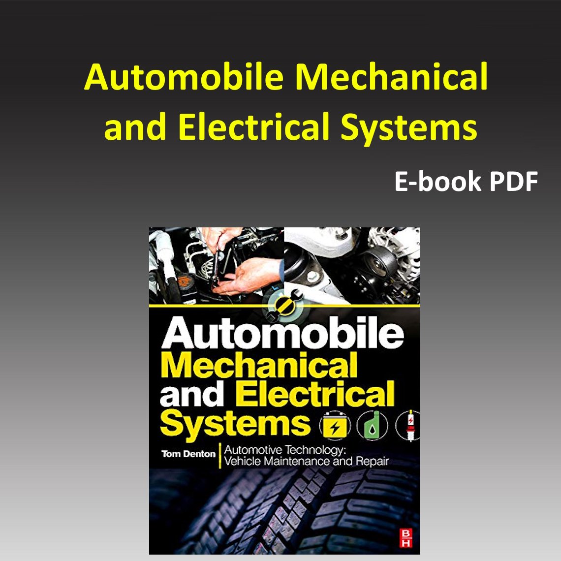 Automobile Mechanical and Electrical Systems Pdf