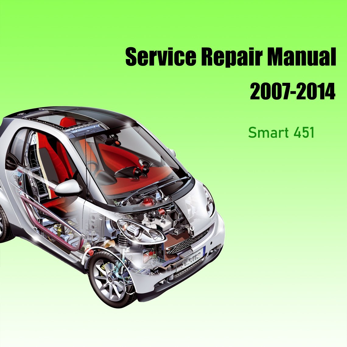 Smart 451 Repair manual 2007-2014 Pdf