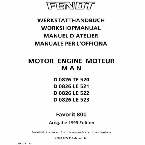 Fendt MAN D0826 Workshop Manual TE520 LE521 LE522 LE523