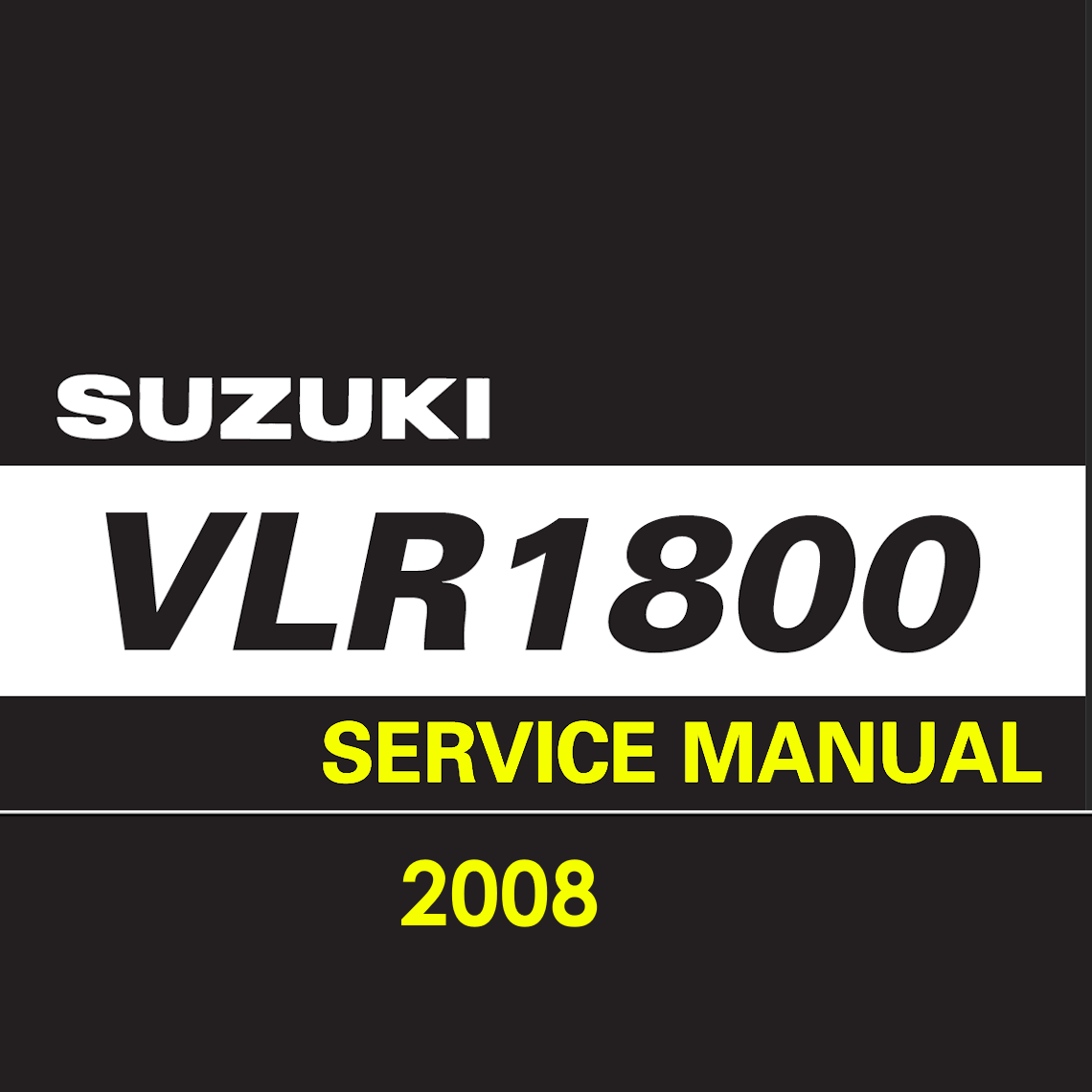 Suzuki VLR1800 Repair manual 2008 Pdf