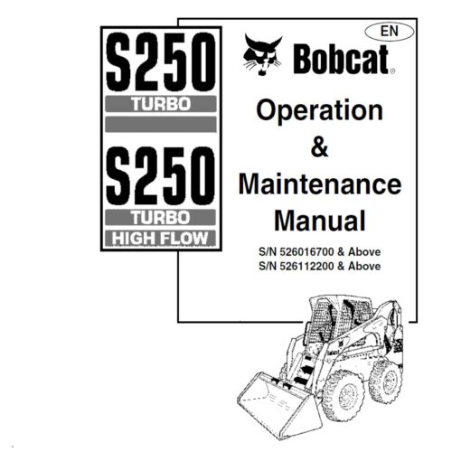 Bobcat S250 Turbo Operation manual