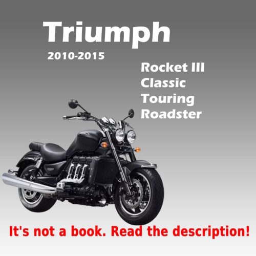 2010–2015 Triumph Rocket 3 Service Repair Manual PDF with Wiring Diagram