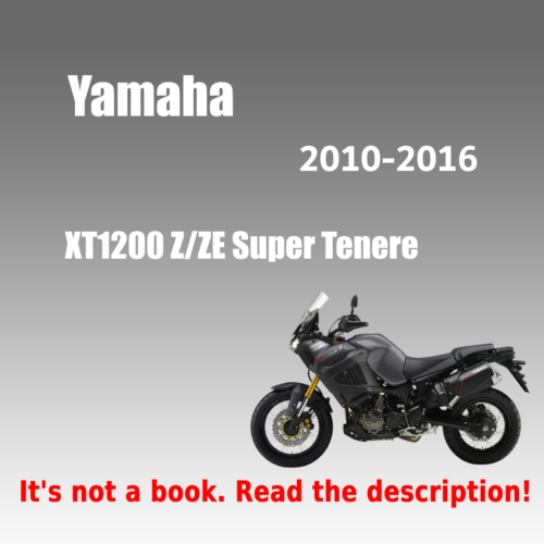 2010-2016 Yamaha XT1200Z XT1200ZE Super Tenere Repair Manual