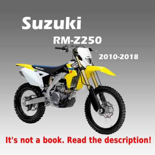 Suzuki RM-Z250 Service Manual PDF 2010–2018 with wiring diagrams and complete motorcycle maintenance instructions