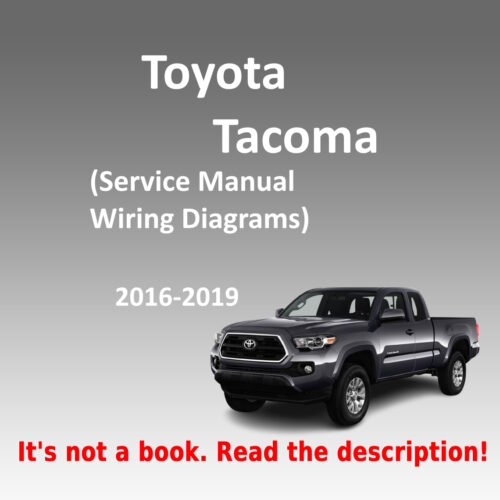 2016–2019 Toyota Tacoma Service Manual and Wiring Diagram PDF
