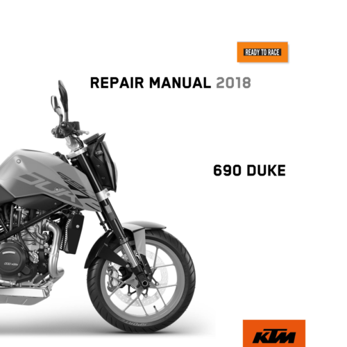 2018 KTM 690 Duke Workshop Service Manual