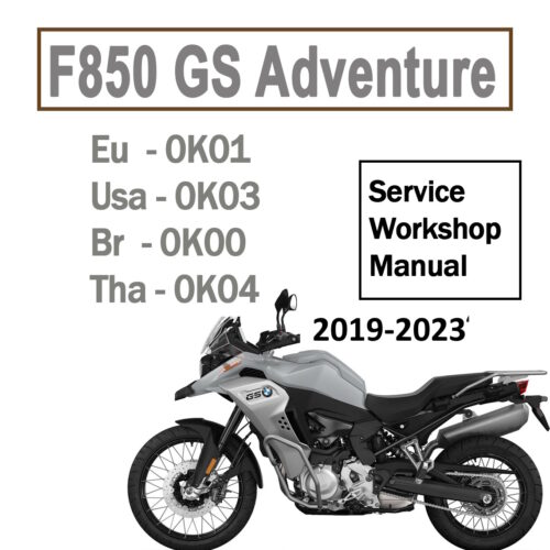 2019-2023 BMW F850GS Adventure Workshop Service Manual