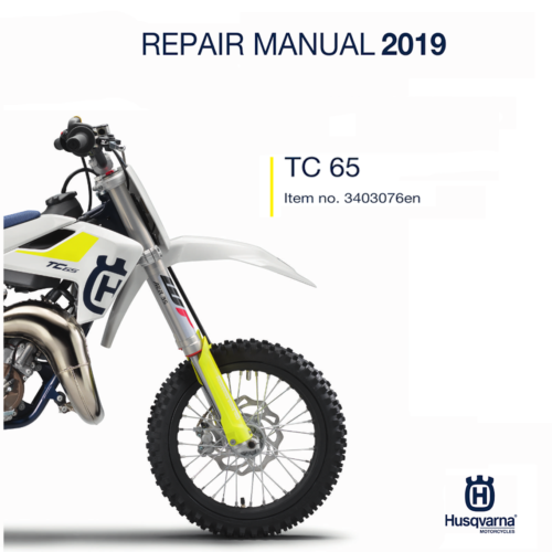 2019 Husqvarna TC 65 Repair Manual PDF download with wiring diagrams and complete repair instructions for Husqvarna TC 65 motocross bike.