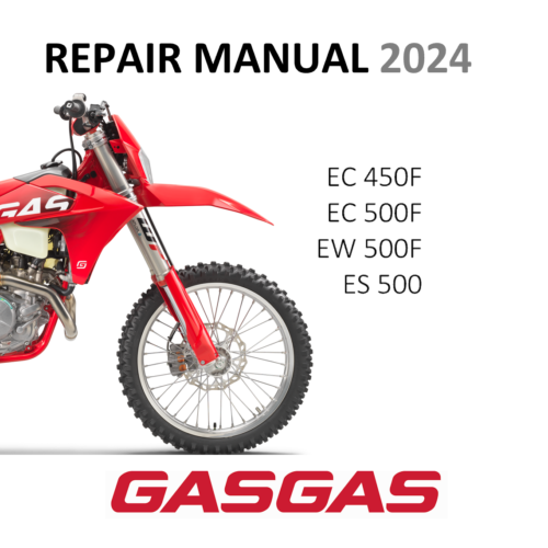 2024 GasGas EC 500F EW 500F ES 500 Workshop Service Manual