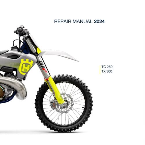 2024 Husqvarna TX 300 TC 250 Service Manual