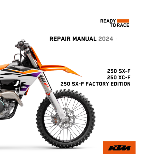 2024 KTM 250 XC-F 250 SX-F Service Manual