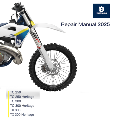 2025 Husqvarna TC 250 Heritage Workshop Service Manual