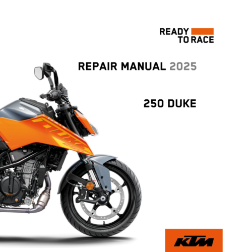 2025 KTM 250 DUKE Workshop Manual