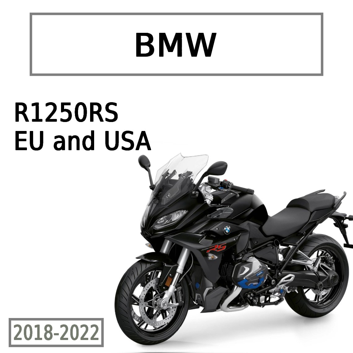 Service Repair manual BMW R1250RS (2018-2022)