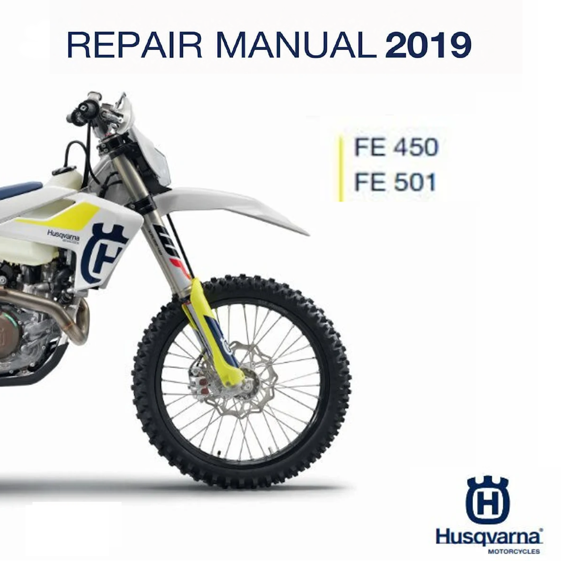 Husqvarna FE450 FE501 Service Manual PDF 2019 with wiring diagrams and complete maintenance procedures