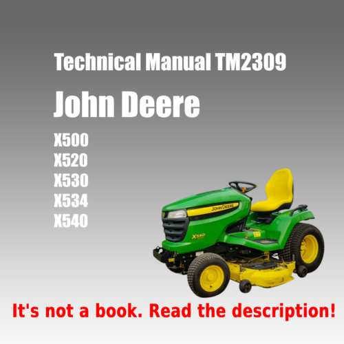 John Deere X500 X520 X530 X534 X540 Technical Manual PDF