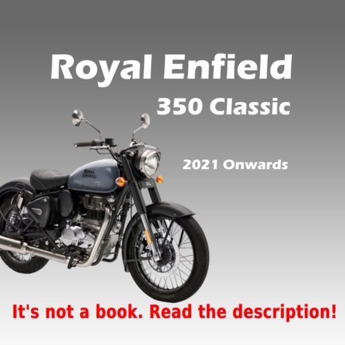 Cover of the comprehensive Royal Enfield Classic 350 factory service repair manual PDF.