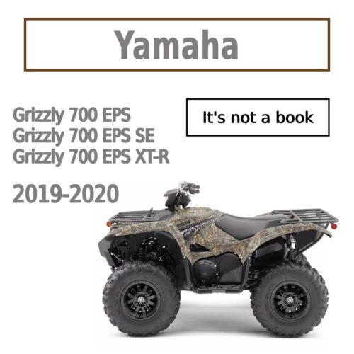 Yamaha Grizzly 700 service manual PDF download for 2019-2020 EPS 4WD EPS SE and EPS XT-R ATV models