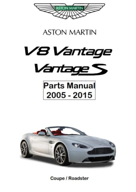 Aston Martin VANTAGE S Parts Manual (2005-2015)
