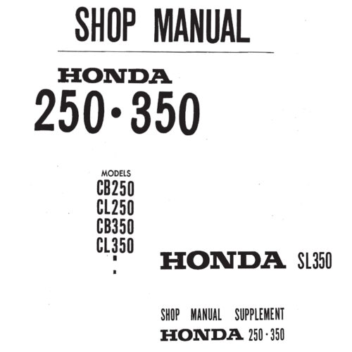 Honda CB250 CL350 SL350 CB350 Service manual 1968-1973