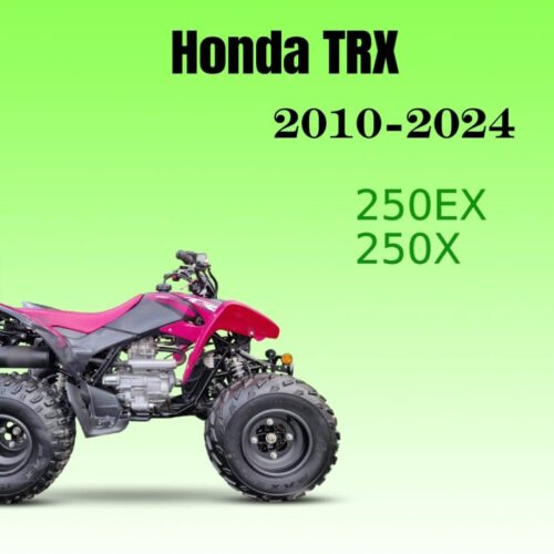 Honda TRX250X Service manual 2010-2024 Pdf