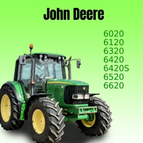 John Deere 6020 6120 6320 6420 6420S 6520 6620 Service manual