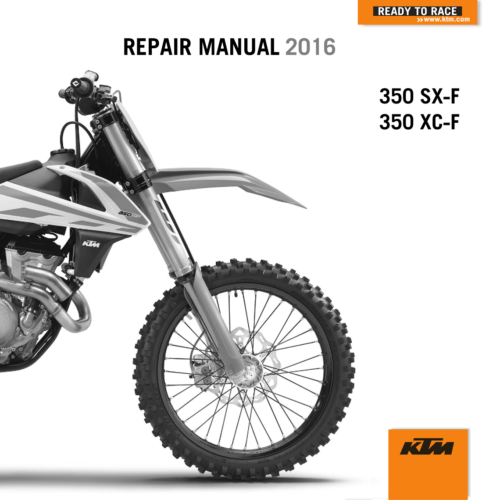 KTM 350 XC-F 350 SX-F Service manual 2016 Pdf