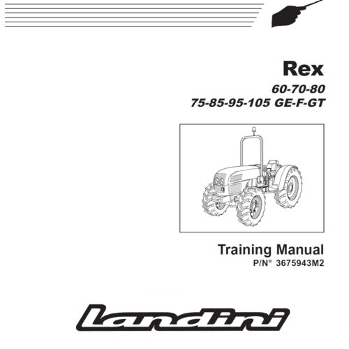 Landini Rex 60 70 75 85 95 105 F GE GT Workshop Manual