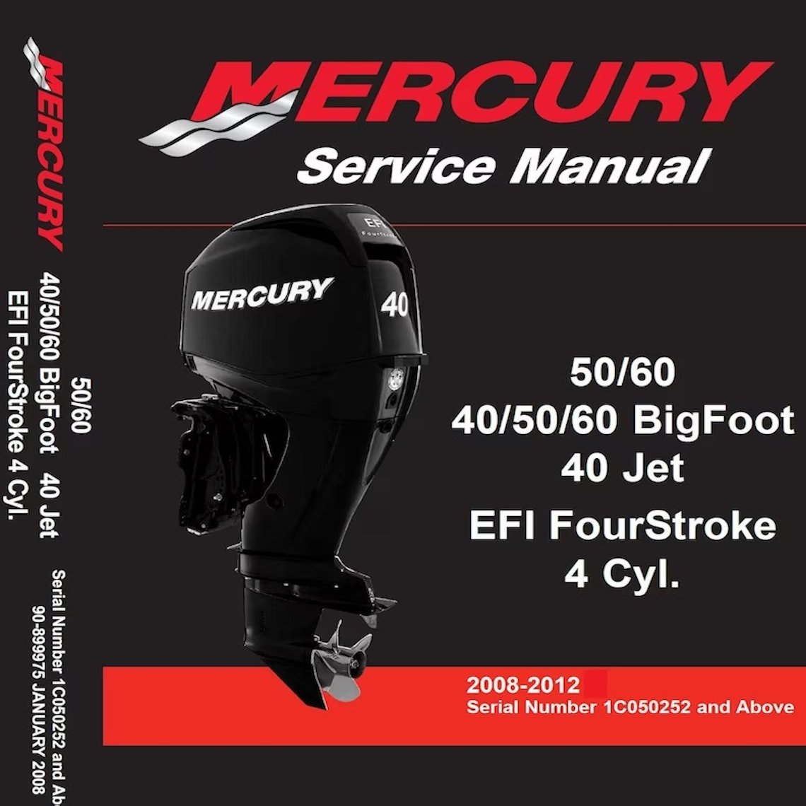Mercury 40HP 50HP 60HP 4-Cylinder Workshop Service Manual (2008-2012)