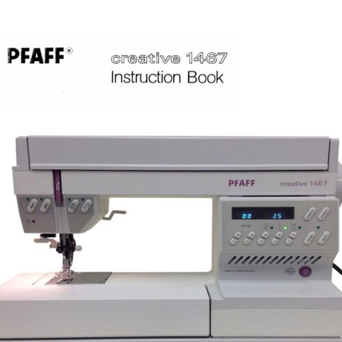 Pfaff Creative 1467 A Owners manual Pdf