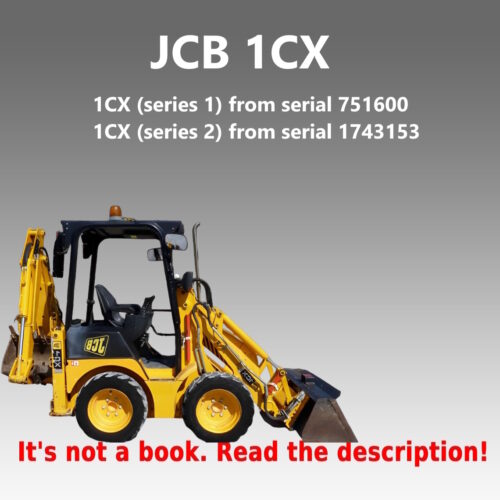 Workshop Manual JCB 1CX (SN 751600,SN 1743153)