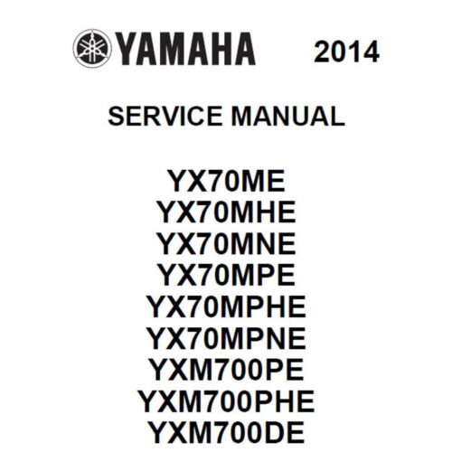 Yamaha Viking YX70 YXM700 Workshop manual 2014-2015 Pdf