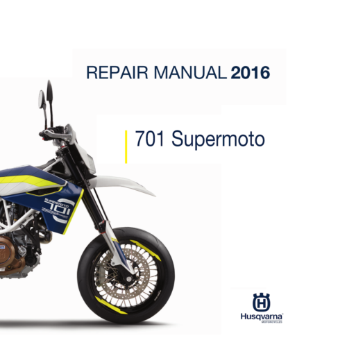 2016 Husqvarna 701 Supermoto Repair manual