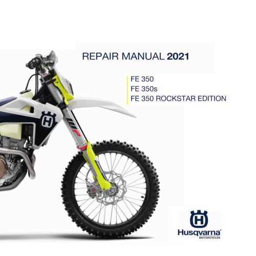 2021 Husqvarna FE 350 Rockstar Edition Repair manual