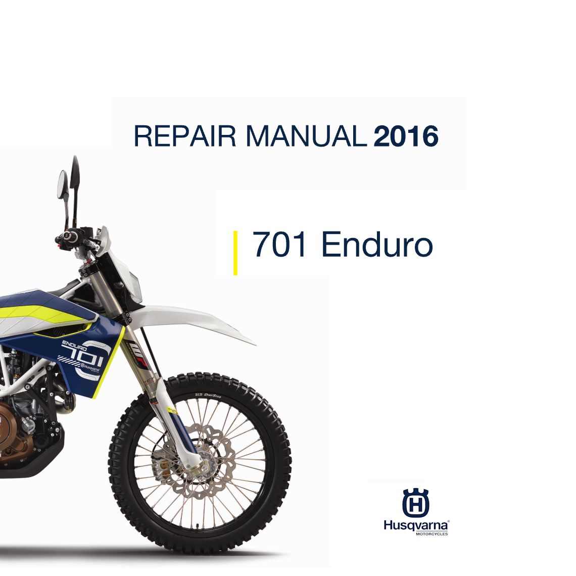 2016 Husqvarna 701 Enduro Repair manual