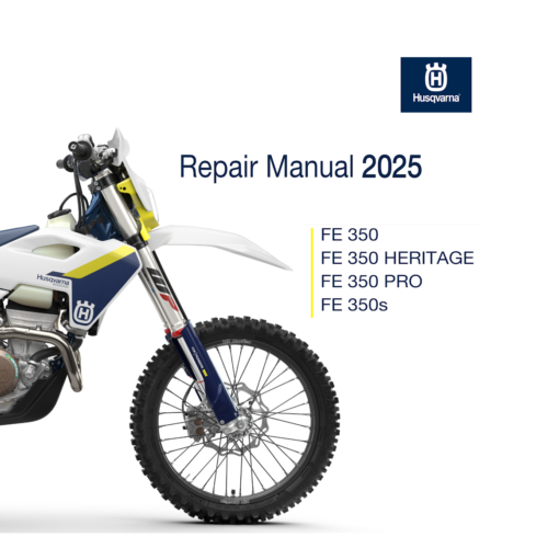 2025 Husqvarna FE 350s Repair manual