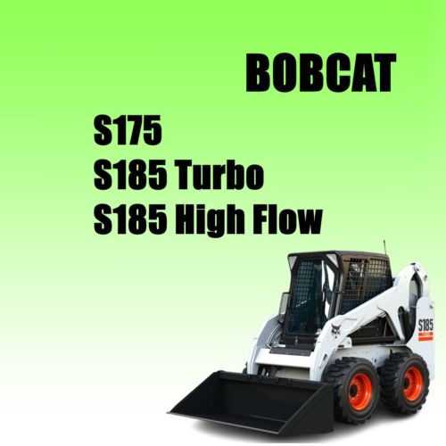 Bobcat S185 Turbo / High Flow | S175 Repair manual Pdf