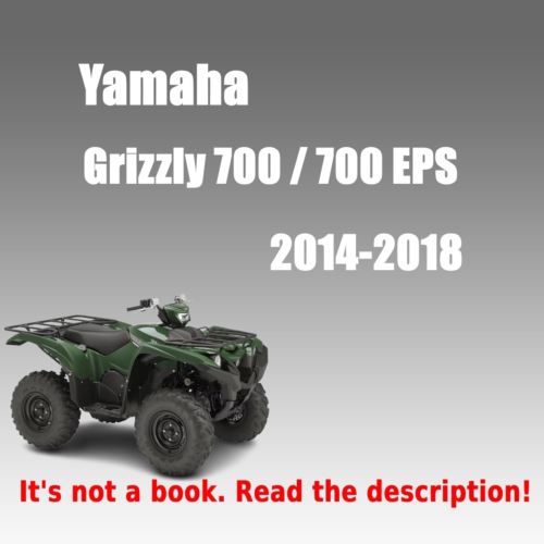 Yamaha Grizzly 700 EPS 4WD Service manual 2014-2018 PDF