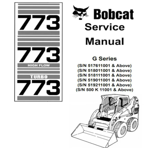 Bobcat 773 High flow Service manual Pdf
