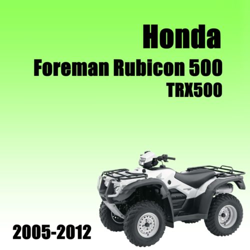 Honda Foreman Rubicon 500 Repair manual 2005-2012 Pdf