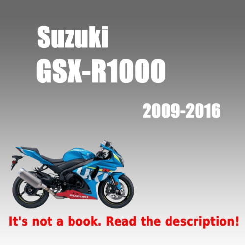 Suzuki GSX-R1000 Repair Manual 2009-2016