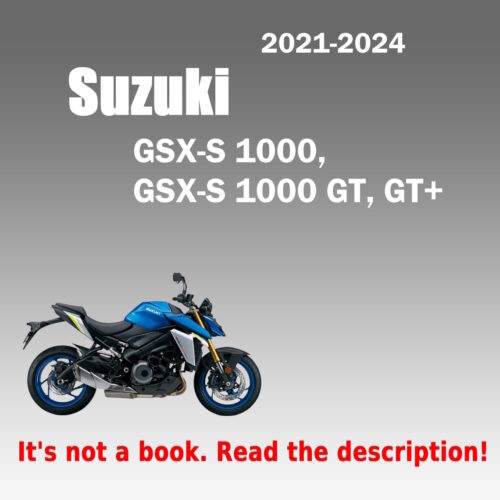 Workshop Service Manual Suzuki GSX-S 1000 GT,GT+ (2021-2024)
