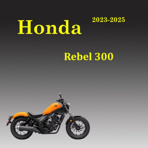 2023-2025 Honda 300 Rebel Service Repair manual