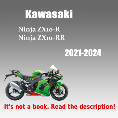 Service Repair manual Kawasaki Ninja ZX-10R ZX-10RR (2021-2024)