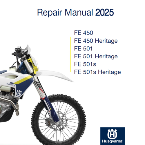 2025 Husqvarna FE 450 Heritage Service Manual PDF download with wiring diagram and complete motorcycle repair information