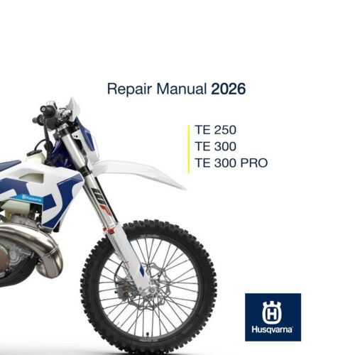 2026 Husqvarna TE 300 TE 250 Service Repair Manual
